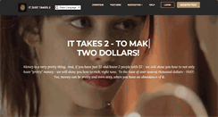 Desktop Screenshot of itjusttakes2.com